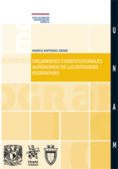 eBook, Organismos Constitucionales autónomos de las entidades federativas, Zeind Chávez, Marco Antonio, Tirant lo Blanch