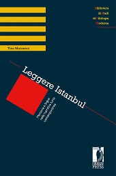 eBook, Leggere Istanbul : memoria e lingua nella narrativa turca contemporanea, Maraucci, Tina, Firenze University Press