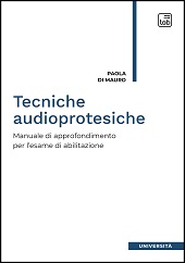 E-book, Tecniche audioprotesiche : manuale di approfondimento per l'esame di abilitazione, TAB edizioni