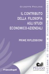 E-book, Il contributo della filosofia agli studi economico-aziendali : prime riflessioni, Franco Angeli