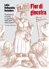 E-book, Fior di ginestra : tradizioni, ricordi e ricette dell'alta Valcesano, Il lavoro editoriale