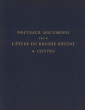 E-book, Nouveaux documents pour l'étude du Bronze récent à Chypre, Karageorghis, Vassos, École française d'Athènes