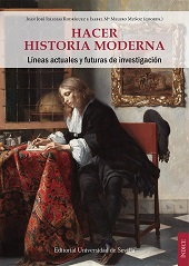 E-book, Hacer historia moderna : líneas actuales y futuras de investigación, Universidad de Sevilla