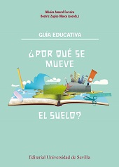 eBook, ¿Por qué se mueve el suelo? : proyecto PERSISTAH (Projetos de Escolas Resilientes aos SISmos no Território do Algarve e de Huelva), Universidad de Sevilla