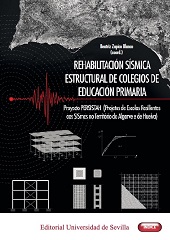 E-book, Rehabilitación sísmica estructural de colegios de educación primaria : proyecto PERSISTAH (Projetos de Escolas Resilientes aos SISmos no Território do Algarve e de Huelva), Universidad de Sevilla