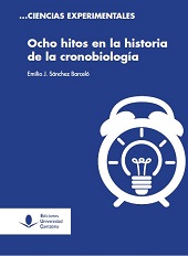 E-book, Ocho hitos en la historia de la cronobiología, Editorial de la Universidad de Cantabria