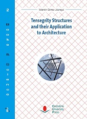 eBook, Tensegrity structures and their application to architecture, Editorial de la Universidad de Cantabria