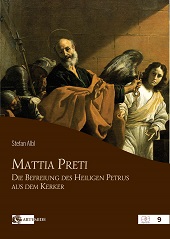 eBook, Mattia Preti : die Befreiung des Heiligen Petrus aus dem Kerker, Albl, Stefan, Artemide