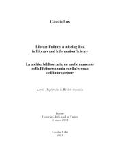 Chapter, Library politics : a missing link in Library and information science : lectio magistralis in Library science, Lux, Claudia, author, Casalini libri