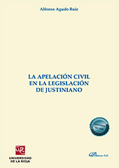 eBook, La apelación civil en la legislación de Justiniano, Agudo Ruiz, Alfonso, Dykinson