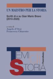 eBook, Un maestro per la storia : scritti di e su Gian Mario Bravo (2010-2020), Franco Angeli