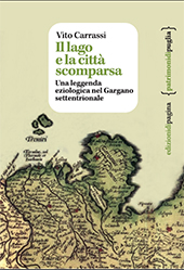 E-book, Il lago e la città scomparsa : una leggenda eziologica nel Gargano settentrionale, Edizioni di Pagina