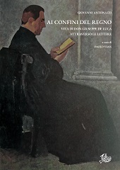 eBook, Ai confini del regno : vita di don Giuseppe De Luca attraverso le lettere, Edizioni di storia e letteratura