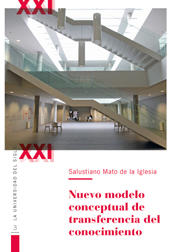 E-book, Nuevo modelo conceptual de transferencia del conocimiento : el sexenio de transferencia : su primera aplicación práctica, Ediciones Universidad de Salamanca