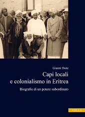 eBook, Capi locali e colonialismo in Eritrea : biografie di un potere subordinato (1937-1941), Dore, Gianni, Viella