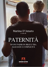 Kapitel, Introduzione : l'ansia di paternità : padri infantili per bambini adulti, Armando editore