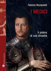 eBook, I Medici : il potere di una dinastia, Ricciardelli, Fabrizio, Mauro Pagliai
