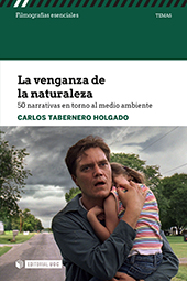 E-book, La venganza de la naturaleza : 50 narrativas en torno al medio ambiente, Tabernero Holgado, Carlos, Editorial UOC