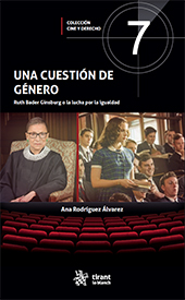 E-book, Una cuestión de género : Ruth Bader Ginsburg o la lucha por la igualdad, Rodríguez Álvarez, Ana., Tirant lo Blanch