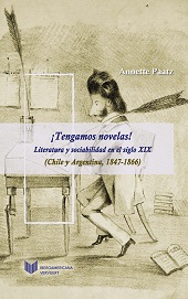 E-book, ¡Tengamos novelas! : literatura y sociabilidad en el siglo XIX (Chile y Argentina, 1847-1866), Paatz, Annette, author, Iberoamericana  ; Vervuert