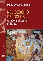 eBook, Nel cerchio dei golosi : a tavola ai tempi di Dante, Salemi, Maria Concetta, Mauro Pagliai