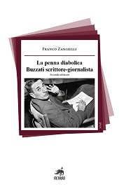 eBook, La penna diabolica : Buzzati scrittore-giornalista, Zangrilli, Franco, Metauro