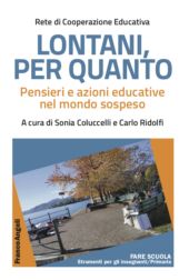 eBook, Lontani, per quanto : pensieri e azioni educative nel mondo sospeso, Franco Angeli
