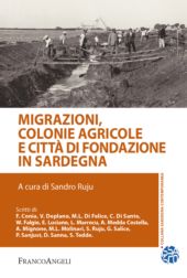 eBook, Migrazioni, colonie agricole e città di fondazione in Sardegna, Franco Angeli
