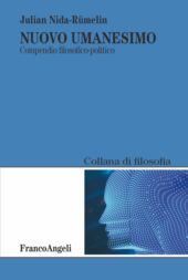E-book, Nuovo umanesimo : compendio filosofico-politico, Franco Angeli