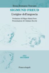 eBook, Sigmund Freud : l'origine dell'angoscia, Franco Angeli