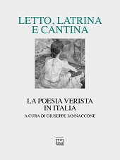 eBook, Letto, latrina e cantina : la poesia verista in Italia, Interlinea