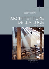 E-book, Architettura della luce : arte, spazio, liturgia : atti del XIII convegno liturgico internazionale, Bose, 4-6 giugno 2015, Qiqajon