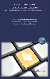 E-book, La digitalización de la Colombia rural : ¿una oportunidad perdida del Acuerdo de Paz?, Pérez Bolaños, Diana Marcela, Dykinson