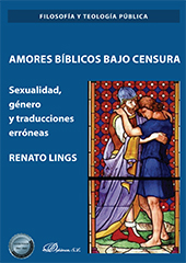 E-book, Amores bíblicos bajo censura : sexualidad, género y traducciones erróneas, Dykinson