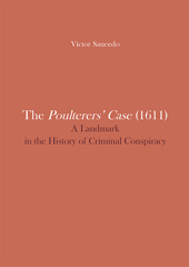 E-book, The Poulterers' Case (1611) : a landmark in the history of criminal conspiracy, Saucedo, Víctor, Dykinson