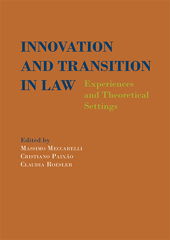 Chapter, New philosophical paradigms and demand for law : space for innovation : reflections on the time of transition as a practical structure, Dykinson