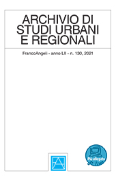 Issue, Archivio di studi urbani e regionali : 130, 1, 2021, Franco Angeli