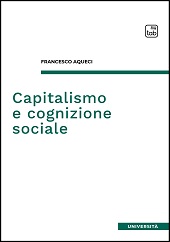 eBook, Capitalismo e cognizione sociale, Aqueci, Francesco, TAB edizioni