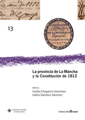 E-book, La provincia de La Mancha y la Constitución de 1812, Ediciones de la Universidad de Castilla-La Mancha