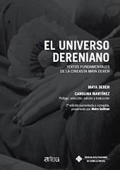 E-book, El universo dereniano : textos fundamentales de la cineasta Maya Deren, Ediciones de la Universidad de Castilla-La Mancha