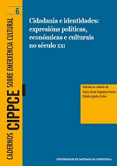 eBook, Cidadanía e identidades : expresións políticas, económicas e culturais no século XXI, Universidad de Santiago de Compostela