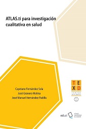eBook, ATLAS.ti para investigación cualitativa en salud, Fernández Sola, Cayetano, Universidad de Almería