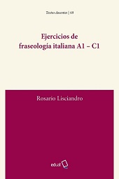 eBook, Ejercicios de fraseología italiana A1 – C1, Lisciandro, Rosario, Universidad de Almería