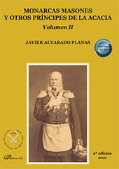 E-book, Monarcas Masones y otros príncipes de la Acacia, Alvarado Planas, Javier, Dykinson