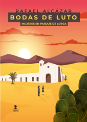 E-book, Bodas de luto : (mujeres en paisaje de Lorca), Alcázar, Rafael, Alfar