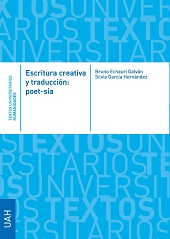 E-book, Escritura creativa y traducción : poet-sía, Echauri Galván, Bruno, Universidad de Alcalá de Henares