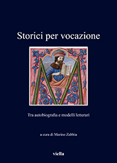 Chapter, Gli storici latini di IV-VI secolo tra committenza e vocazione, Viella