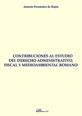 E-book, Contribuciones al estudio del derecho administrativo, fiscal y medio ambiental romano, Fernandez de Buj, Antonio, Dykinson