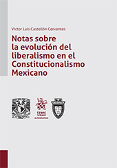 E-book, Notas sobre la evolución del liberalismo en el Constitucionalismo mexicano, Tirant lo Blanch