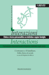 Fascicolo, Interazioni : clinica e ricerca psicoanalitica su individuo-coppia-famiglia : 53, 1, 2021, Franco Angeli